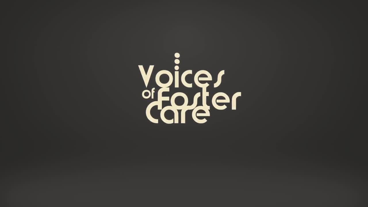 Voices of Foster Care title card from the program film